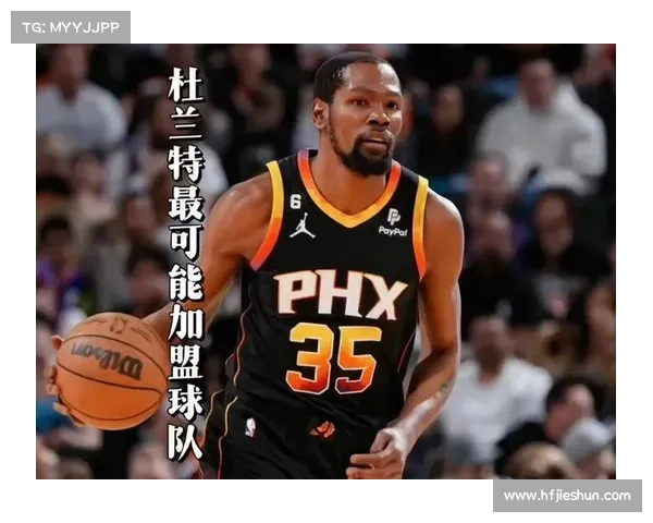 太阳跻身净效率值前十 杜兰特离队后体系重构 太阳跻身净效率值前十 杜兰特离队后体系重构